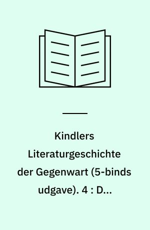 Kindlers Literaturgeschichte der Gegenwart : Autoren, Werke, Themen, Tendenzen seit 1945. 4 : Die zeitgenössischen Literaturen der Schweiz