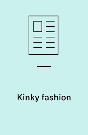 Kinky fashion