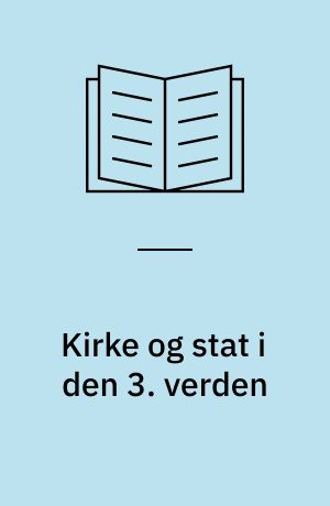 Kirke og stat i den 3. verden
