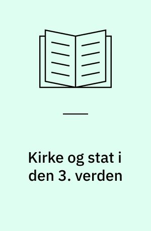 Kirke og stat i den 3. verden