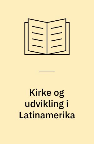 Kirke og udvikling i Latinamerika