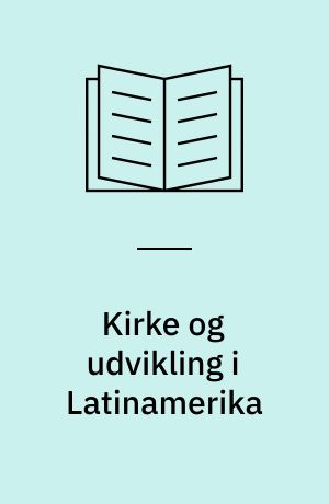 Kirke og udvikling i Latinamerika