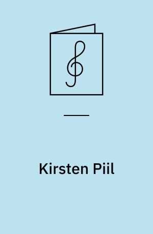 Kirsten Piil: Løvspringet : for 2-3 børne- (eller kvinde-) stemmer, 2 violiner og viola