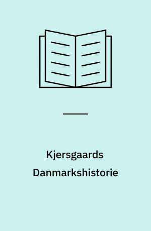 Kjersgaards Danmarkshistorie