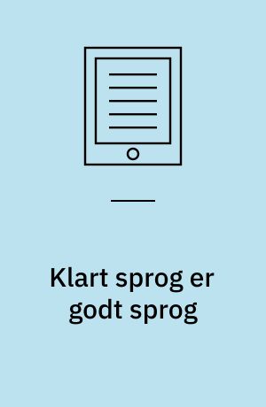 Klart sprog er godt sprog