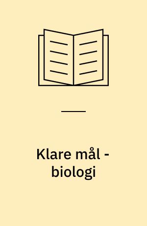 Klare mål - biologi