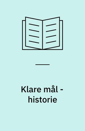 Klare mål - historie