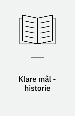 Klare mål - historie