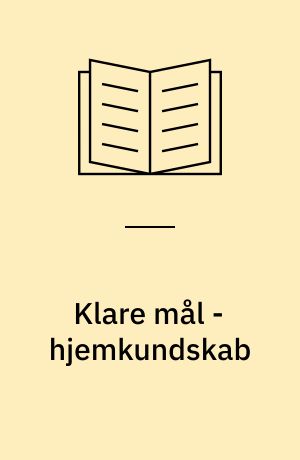 Klare mål - hjemkundskab