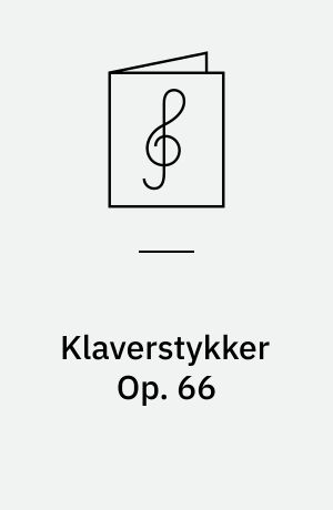 Klaverstykker Op. 66 : Pastorale, Nocturne, Ecossaise
