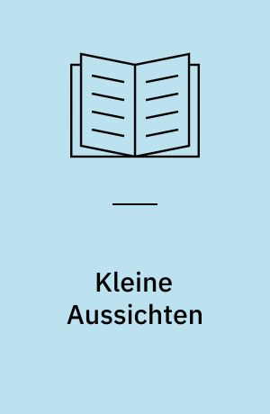 Kleine Aussichten