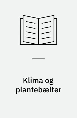 Klima og plantebælter