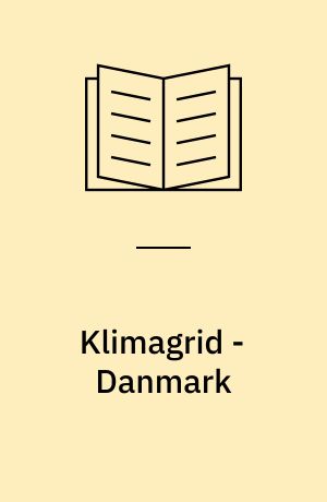 Klimagrid - Danmark : normaler 1961-90 måneds- og årsværdier : nedbør 10*10, 20*20 & 40*40 km, temperatur og potentiel fordampning 20*20 & 40*40 km : metodebeskrivelse & datasæt