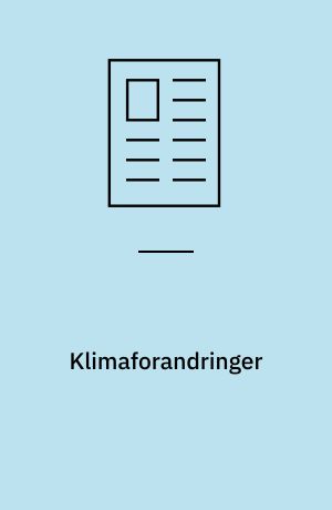 Klimaforandringer : har klimaet betydning for vejdimensionering