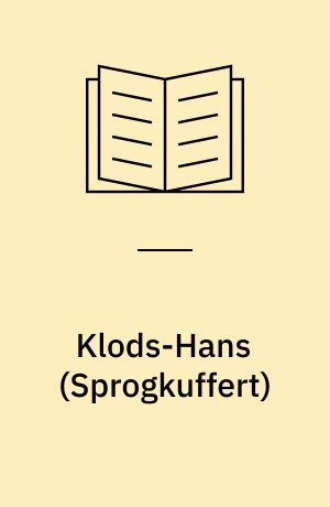 Klods-Hans : dialogisk læsning og leg