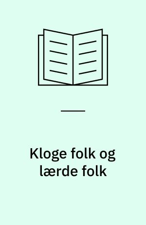 Kloge folk og lærde folk
