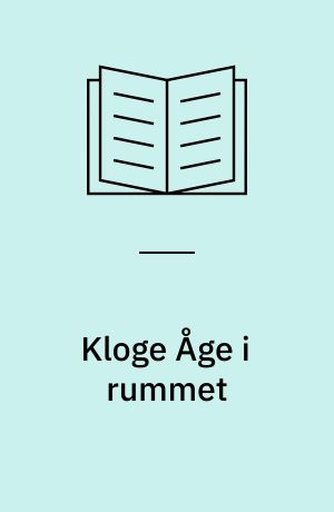 Kloge Åge i rummet