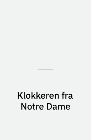 Klokkeren fra Notre Dame