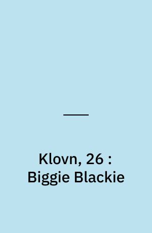 Klovn, 26 : Biggie Blackie