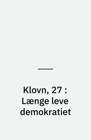 Klovn, 27 : Længe leve demokratiet