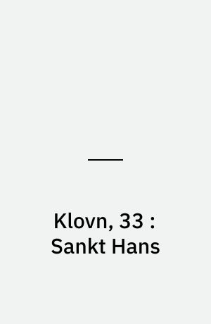 Klovn, 33 : Sankt Hans