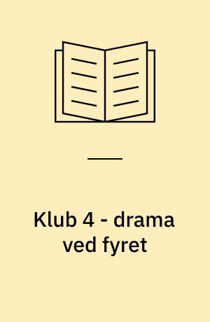 Klub 4 - drama ved fyret