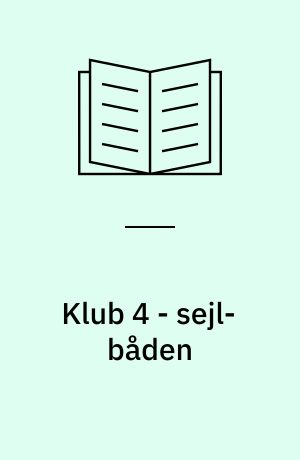 Klub 4 - sejl-båden