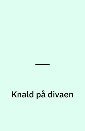 Knald på divaen