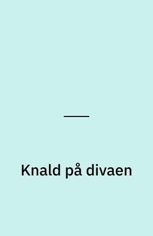 Knald på divaen