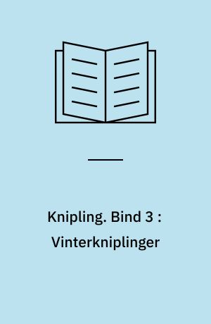Knipling. Bind 3 : Vinterkniplinger