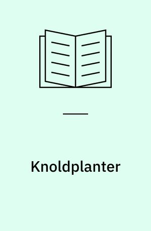 Knoldplanter : batat, maniok, yams