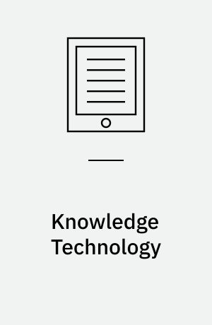 Knowledge Technology : Third Knowledge Technology Week, KTW 2011, Kajang, Malaysia, July 18-22, 2011. Revised Selected Papers