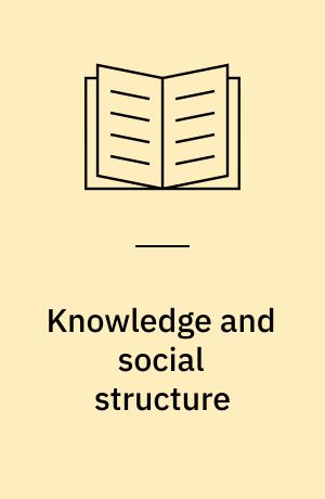 Knowledge and social structure