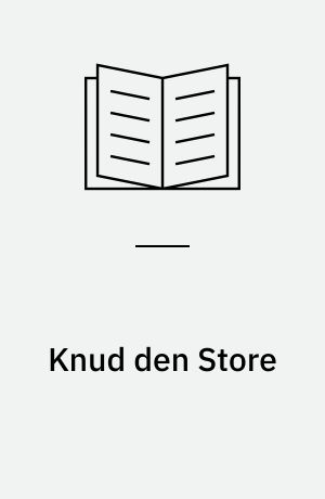 Knud den Store : 1018-1035
