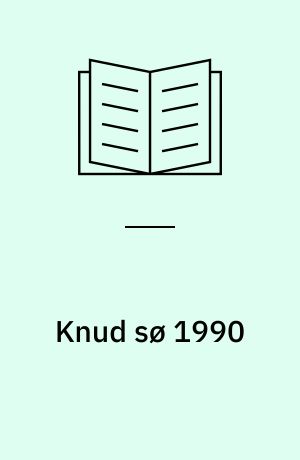 Knud sø 1990 : forureningstilstand