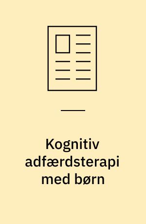 Kognitiv adfærdsterapi med børn