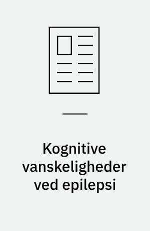 Kognitive vanskeligheder ved epilepsi