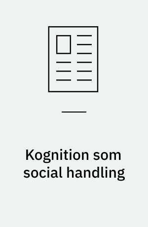 Kognition som social handling