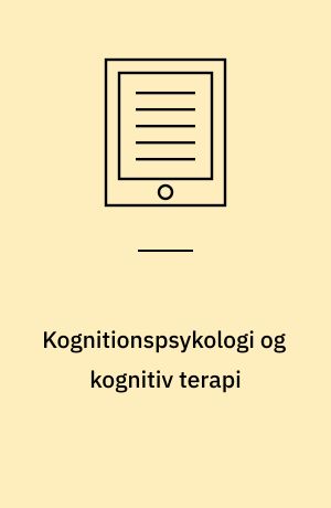 Kognitionspsykologi og kognitiv terapi