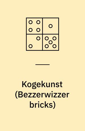 Kogekunst (Bezzerwizzer bricks)