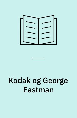 Kodak og George Eastman