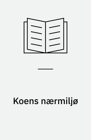 Koens nærmiljø