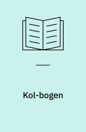 Kol-bogen : Information om lungesygdommen KOL til patienter og pårørende
