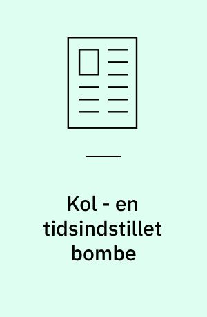 Kol - en tidsindstillet bombe