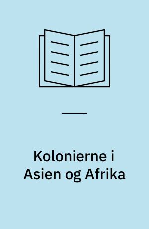 Kolonierne i Asien og Afrika
