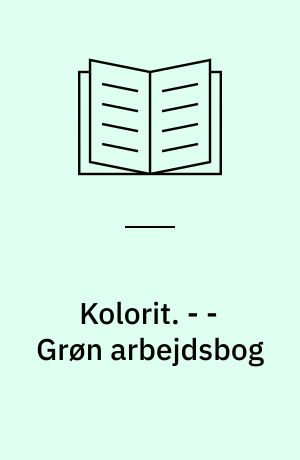 Kolorit : matematik for fjerde klasse : grundbog. - - Grøn arbejdsbog