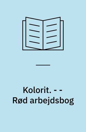 Kolorit : matematik for fjerde klasse : grundbog. - - Rød arbejdsbog