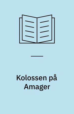 Kolossen på Amager