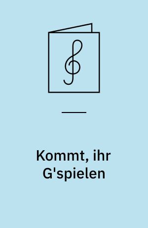 Kommt, ihr G'spielen: Tanzen und Springen
