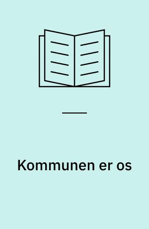 Kommunen er os